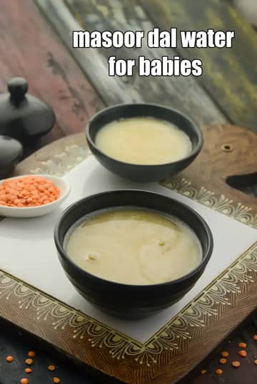 Masoor Dal Water For Babies Recipe