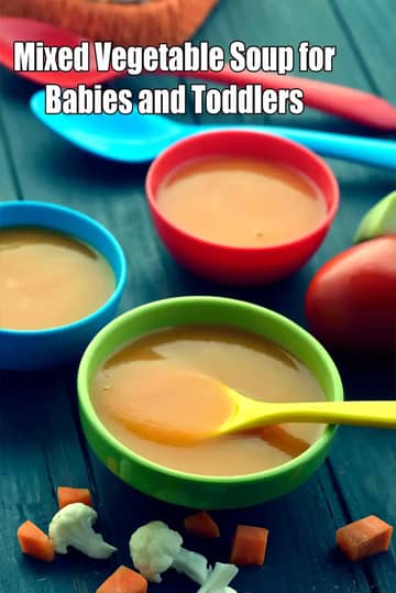 Mixed Vegetable Soup For Babies Recipe (Toddlers)