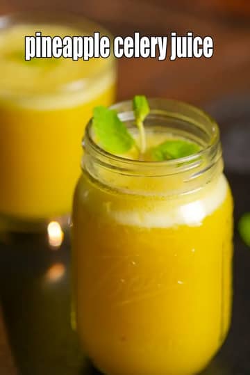 Pineapple Celery Juice Recipe