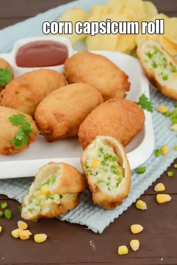 Corn Capsicum Roll Recipe (Indian Corn Cheese Capsicum Roll)