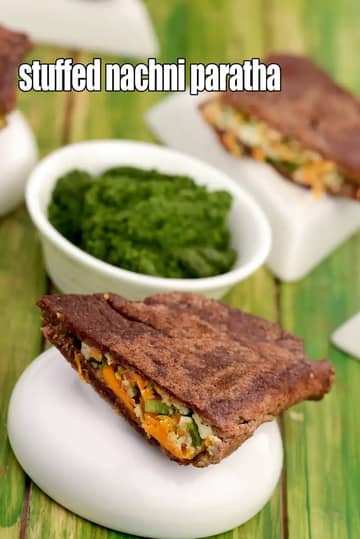 Stuffed Nachni Paratha Recipe (Paneer Stuffed Ragi Paratha)