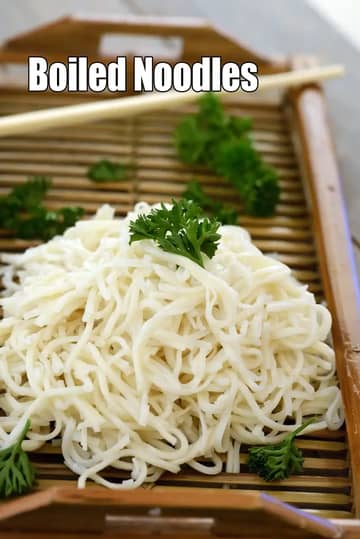 How To Boil Noodles Indian Style Recipe