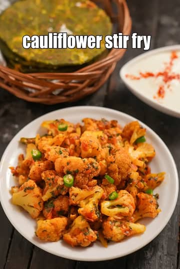 Cauliflower Stir Fry Recipe (Gobi Fry)