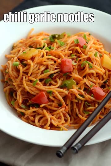 Chilli Garlic Noodles Recipe
