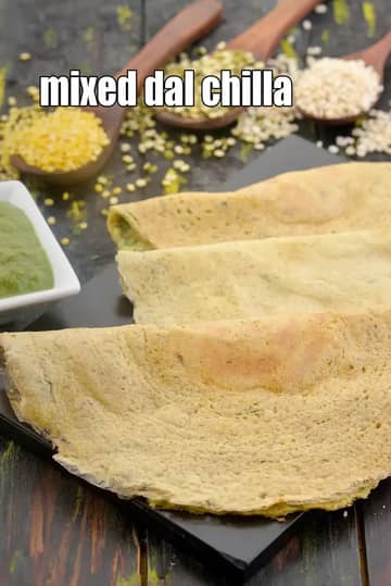 Mixed Dal Chillas Recipe (Healthy Breakfast)