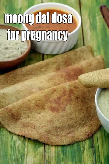 Moong Dal Dosa For Pregnancy Recipe