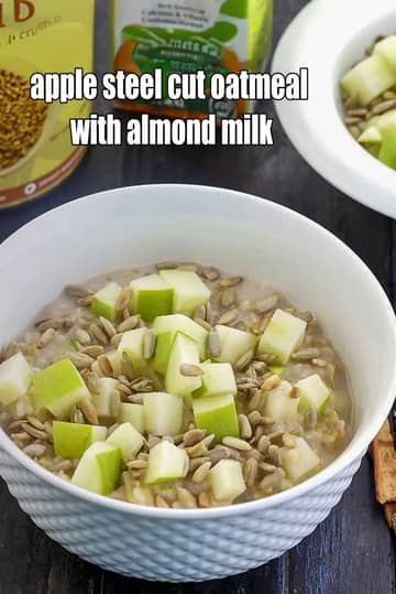 Apple Steel Cut Oatmeal With Almond Milk Recipe