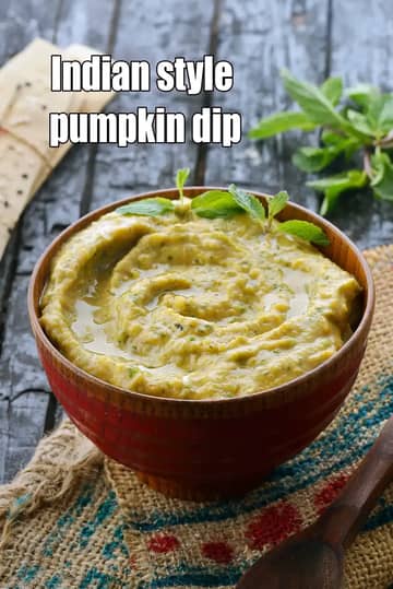 Indian Style Pumpkin Dip Recipe (Healthy Kaddu Dip)