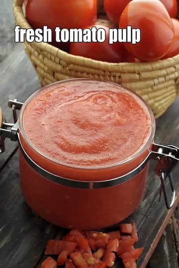 Tomato Pulp Recipe (Fresh Tomato Pulp)
