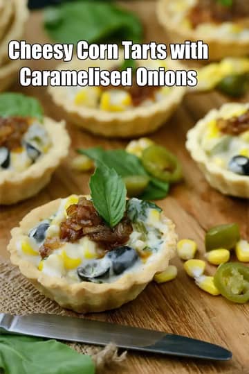 Cheesy Corn Tarts With Caramelised Onions Recipe