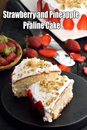 Strawberry And Pineapple Praline Cake Recipe