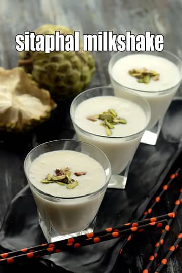 Sitaphal Milkshake Recipe (Custard Apple Milkshake)