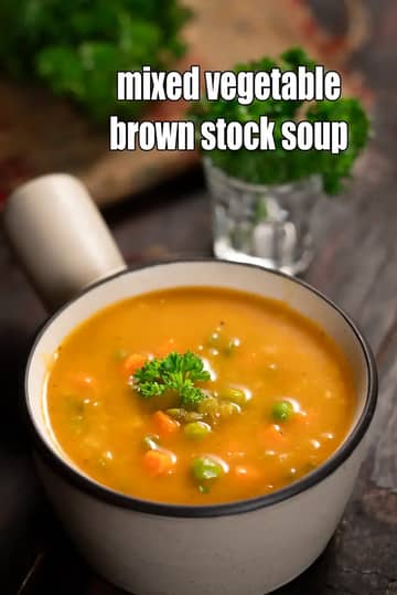 Mixed Vegetable Brown Stock Soup Recipe
