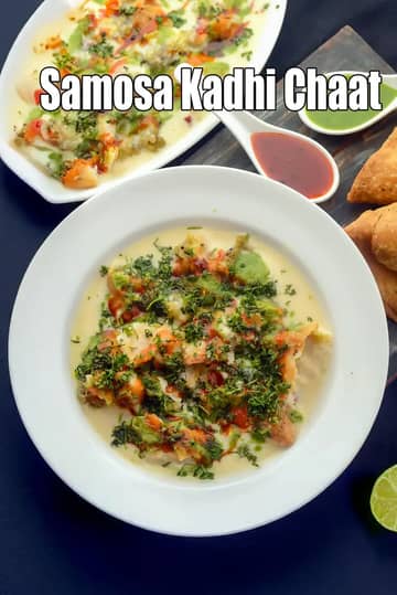 Samosa Kadhi Chaat Recipe (Kadhi Samosa Chaat)