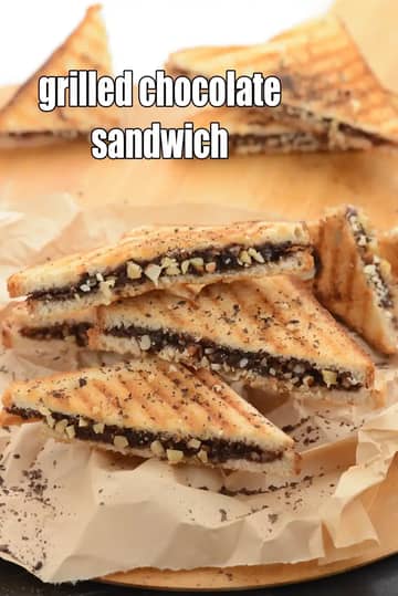 Grilled Chocolate Sandwich Recipe