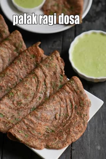 Palak Ragi Dosa Recipe (Ragi Oats Dosa)