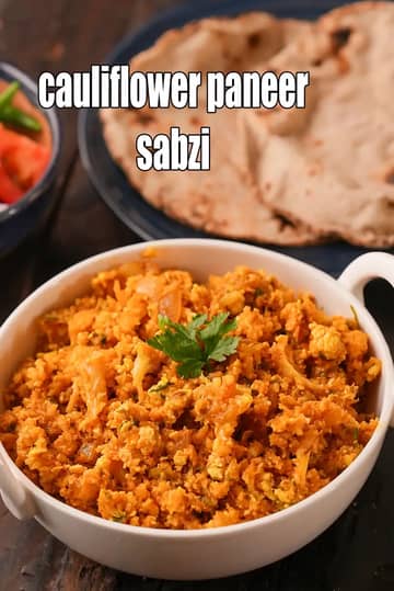 Cauliflower Paneer Sabzi Recipe