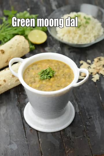 Green Moong Dal Recipe (Khatti Dal)