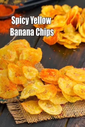 Kerala Banana Chips Recipe (Yellow Banana Wafers)