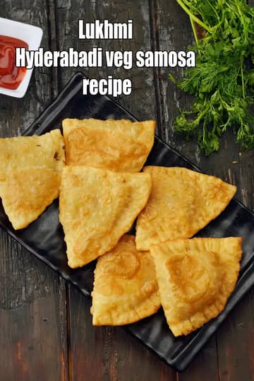Lukhmi Recipe (Hyderabadi Vegetable Samosa)