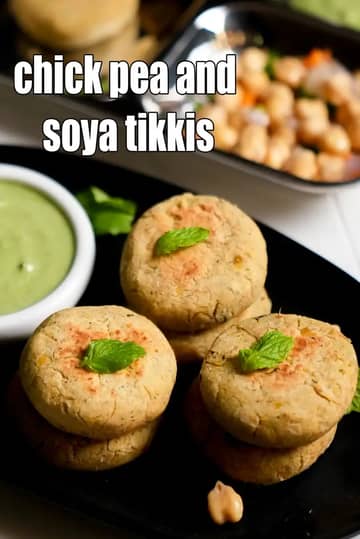 Chick Pea And Soya Tikkis Recipe (Kabuli Chana Soy Cutlet)