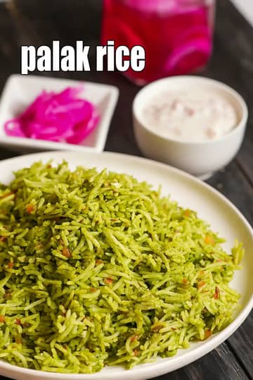 Palak Rice Recipe (Lahsuni Palak Rice)