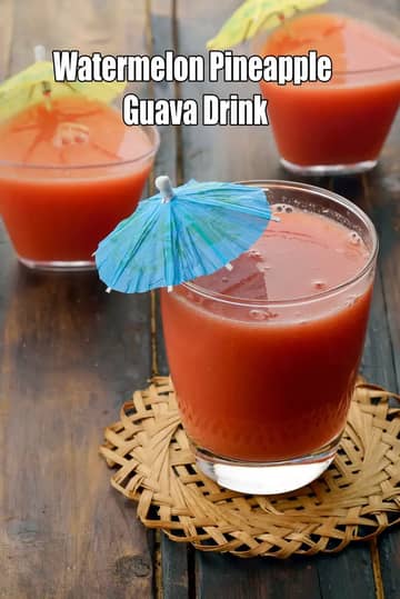 Watermelon Pineapple Guava Drink Recipe