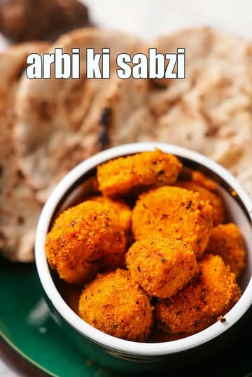Arbi Ki Sabzi Recipe (Punjabi Arbi Sabzi)