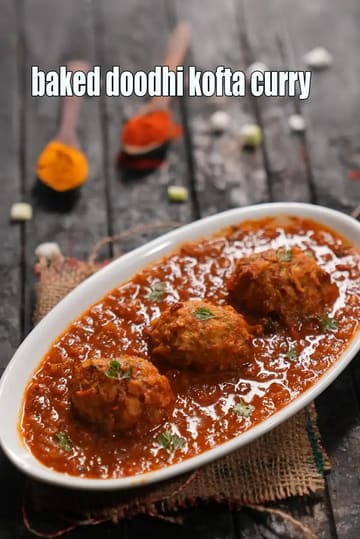 Healthy Doodhi Kofta Curry