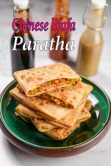 Chinese Lifafa Paratha Recipe (Chinese Stuffed Lifafa)