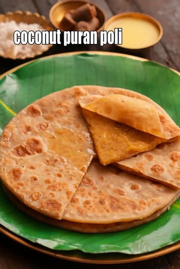 Coconut Puran Poli Recipe (Â Naariyal Puran Poli)
