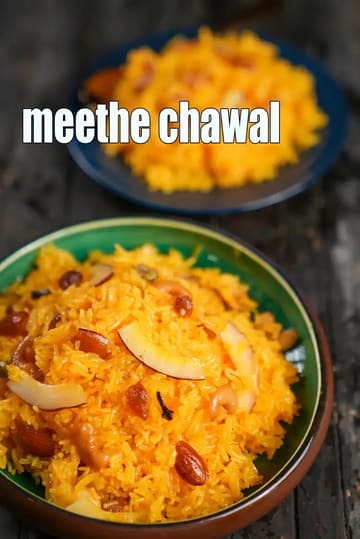 Meethe Chawal Recipe (Punjabi Meethe Chawal)