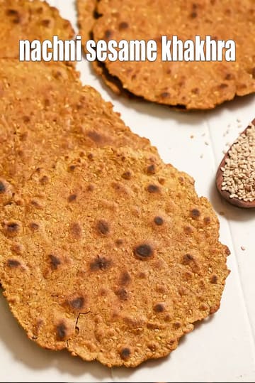 Nachni Sesame Khakhra Recipe (Nachni Til Khakhra)