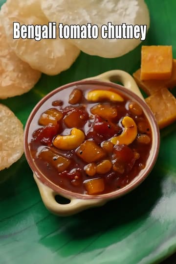 Bengali Tomato Chutney Recipe (Tomato)