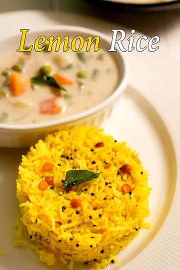 Lemon Rice Recipe (South Indian Lemon Rice)