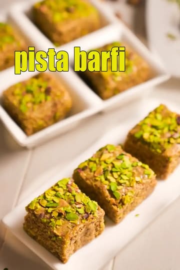 Pista Barfi Recipe (Â Indian Style Pistachio Fudgeâ)