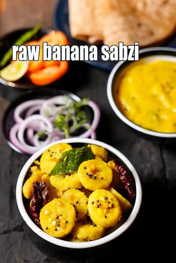 Raw Banana Sabzi Recipe (South Indianâ Raw Banana Sabzi)