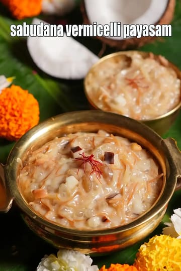 Semiyan Payasam Recipe (Seviya Kheer)
