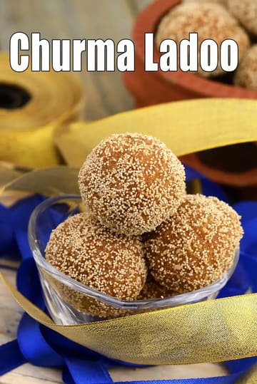 Churma Ladoo Recipe (Rajasthani Churma Ladoo)