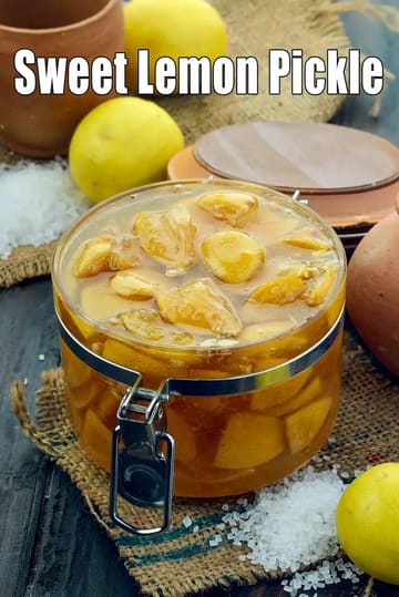 Sweet Lemon Pickle Recipe (Nimboo Ka Achar)