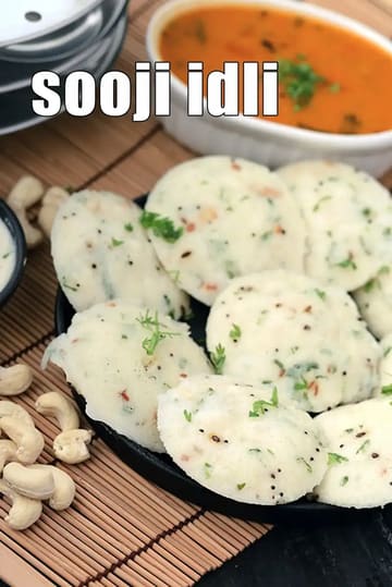 Instant Rava Idli Recipe. Soft & Fluffy Sooji Idli