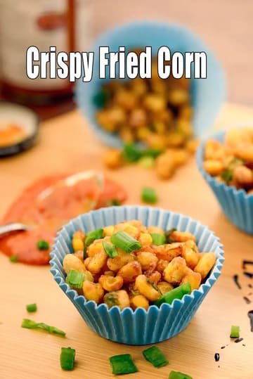 Crispy Fried Corn Recipe (Chinese Crispy Corn)