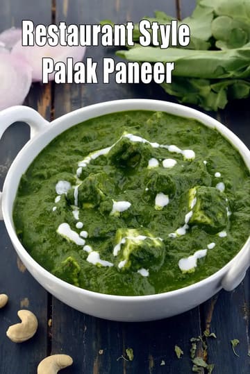 Restaurant Style Palak Paneer Recipe (Healthy Palak Paneer)
