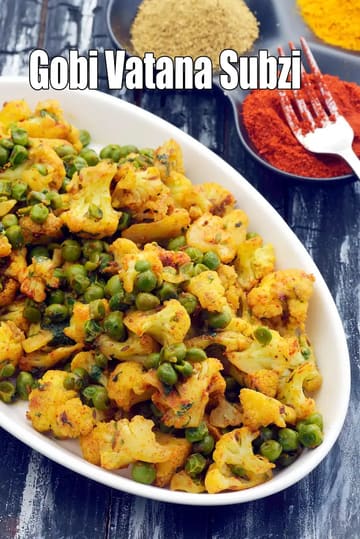 Gobi Vatana Subzi Recipe (Cauliflower Vatana Nu Shaak)