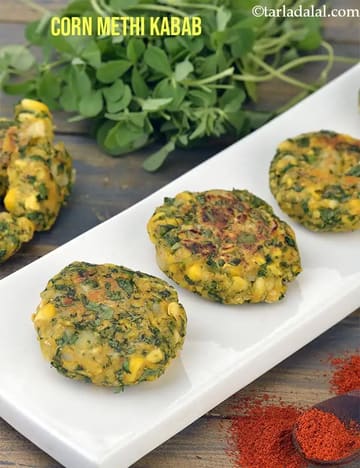 Corn Methi Kebab Recipe (Corn Methi Tikki)
