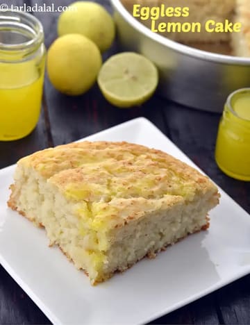 Eggless Lemon Cake, Indian Style Lemon Cake