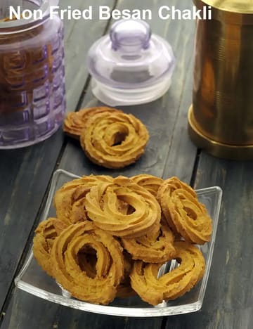 Non Fried Besan Chakli Recipe (Besan Murukku)