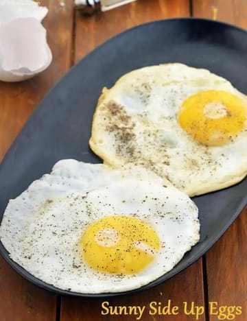 Sunny Side Up Eggs Recipe (Breakfast)
