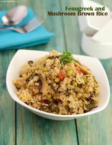 Fenugreek And Mushroom Brown Rice Recipe