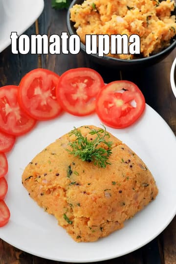 Tomato Upma Recipe (Tomato Rava Upma)